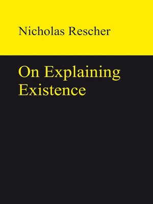 cover image of On Explaining Existence